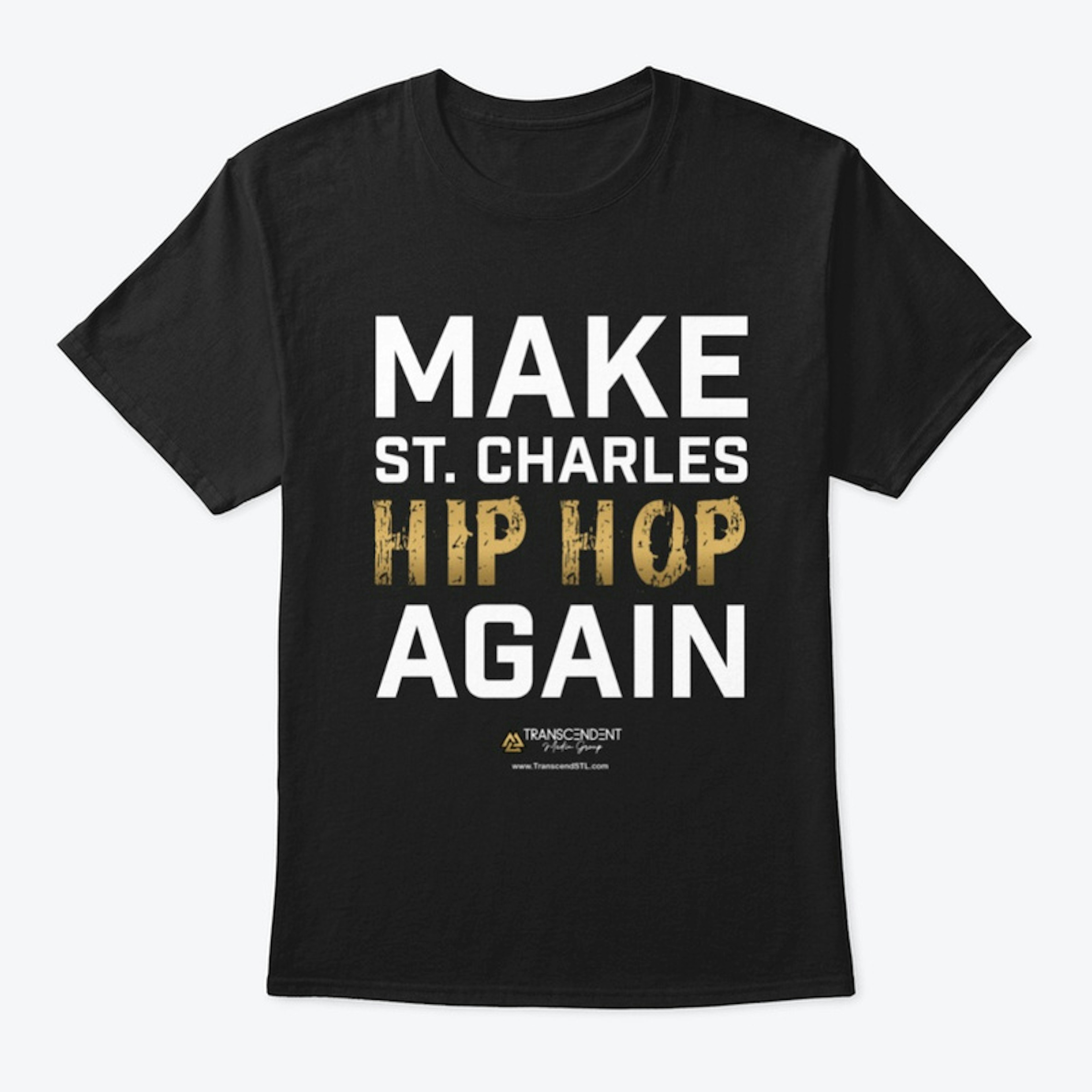Make St. Charles Hip Hop Again